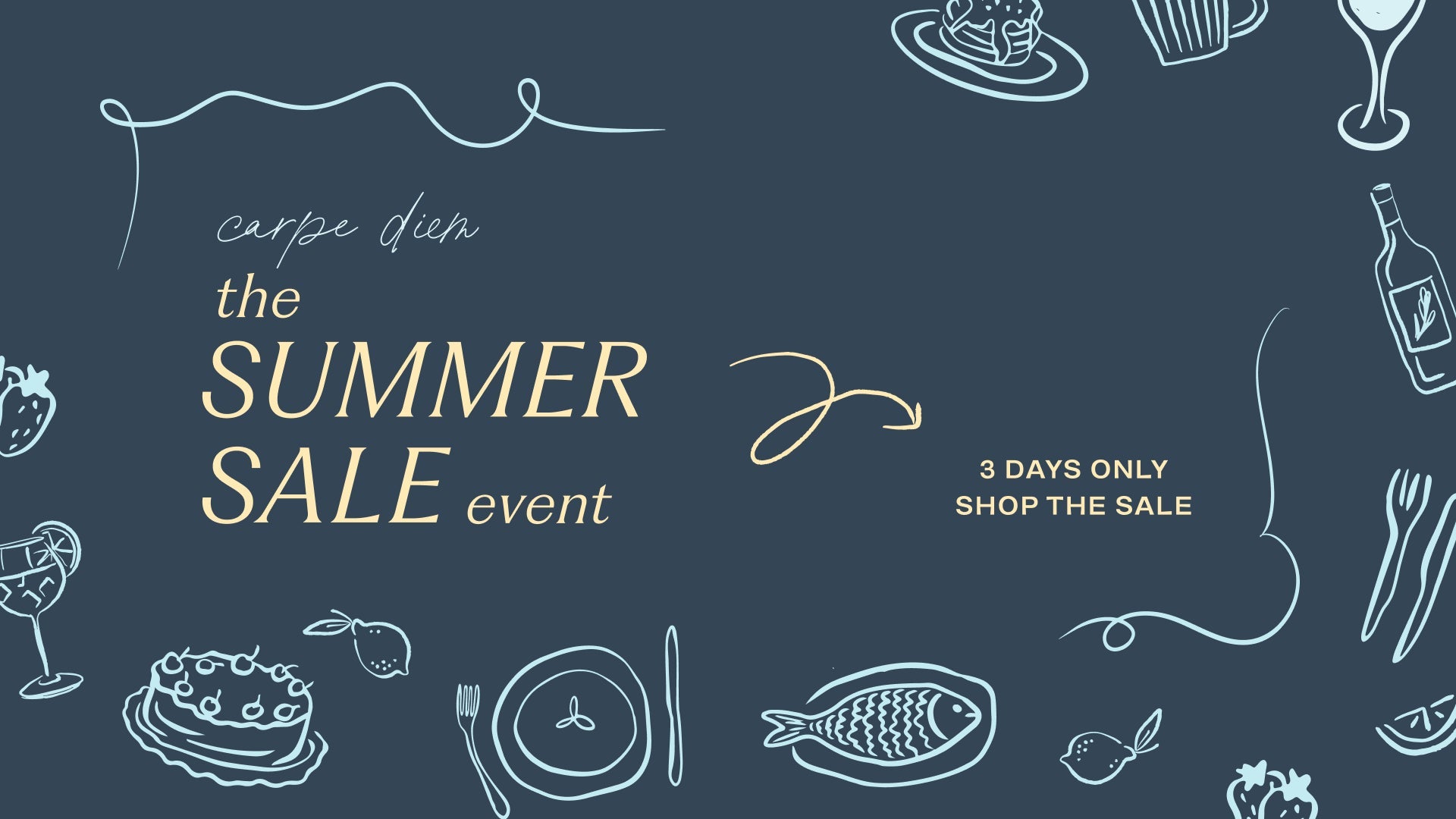 The Summer Sale Event | May 30 through June 1st