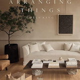 Arranging Things, Colin King