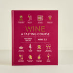 Red book titled 'Wine: A Tasting Course' with icons on a beige background