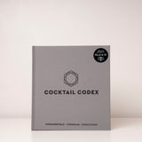 Cocktail Codex: Fundamentals, Formulas, Evolutions